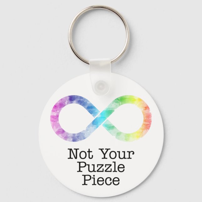 Not your puzzle piece- autism awareness/acceptance keychain (Front)
