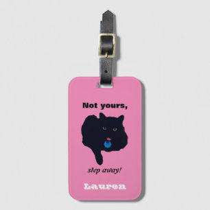 Not Yours Step Away Acrylic Pink Luggage Tag
