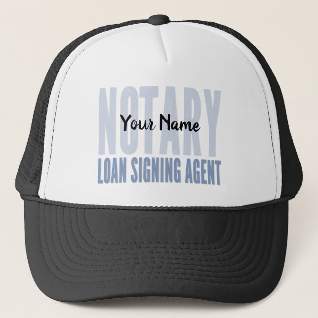 Notary Loan Signing Agent Blue Font Customized Trucker Hat (Front)