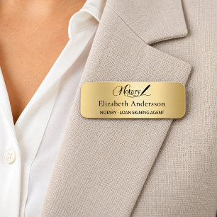 Notary loan signing agent gold script magnetic name tag