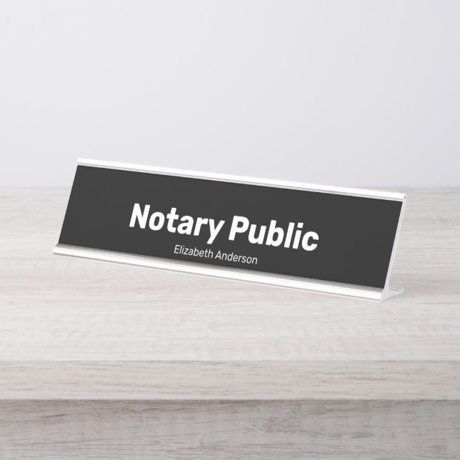 Notary Public and Name Text Template Black Desk Name Plate (Front)