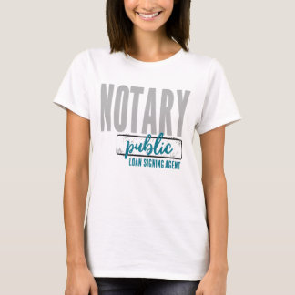 Notary Public Loan Signing Agent Customized T-Shirt