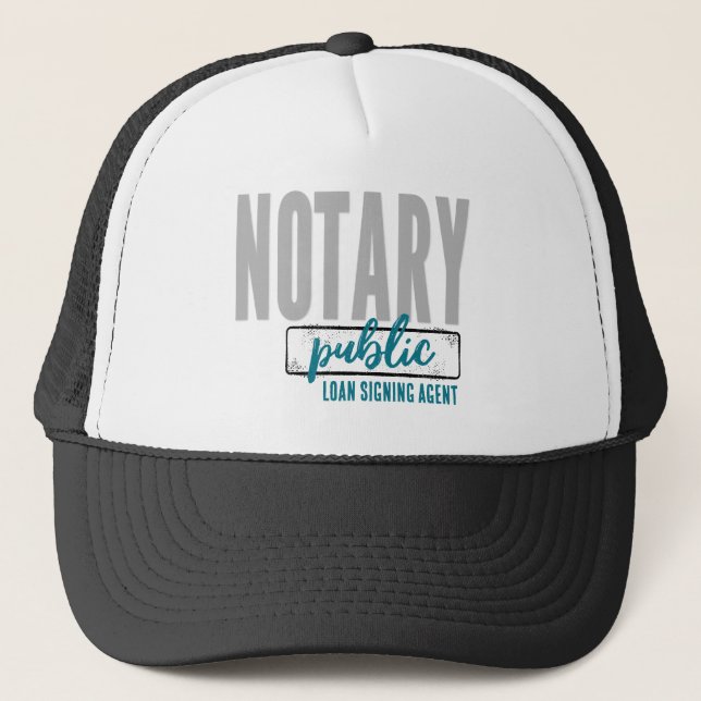 Notary Public Loan Signing Agent Customized Trucker Hat (Front)