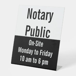 Notary Public On-Site Hours Black & White Template Pedestal Sign