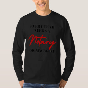 Notary Signing Agent Notary Public Notarize Notari T-Shirt