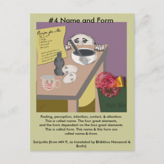 Note #4  Name and Form-  from Dependent Arising Postcard