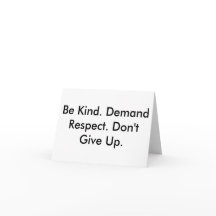 Note card about kindness, respect & not giving up