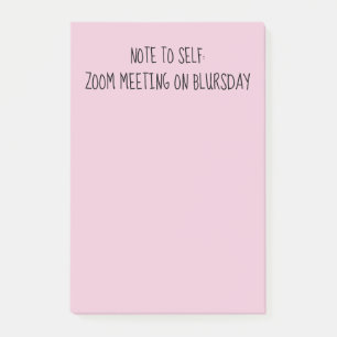 "Note to Self" Funny Blursday Post-It Notes