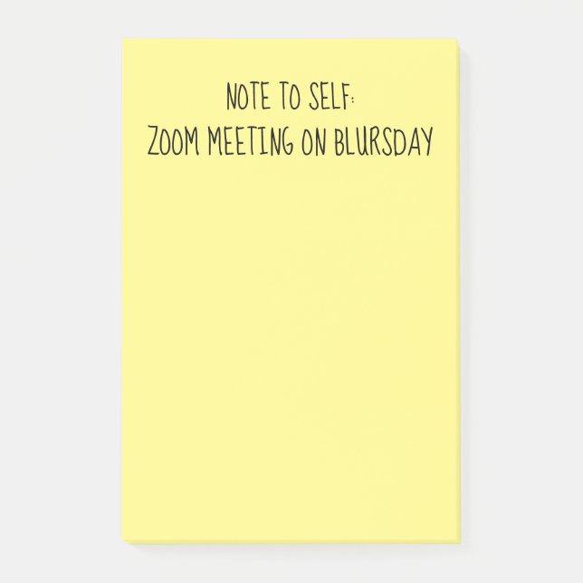 "Note to Self" Funny Blursday Post-It Notes (Front)