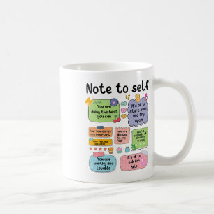 Note To Self Mental Health School Psychologist 1 Coffee Mug