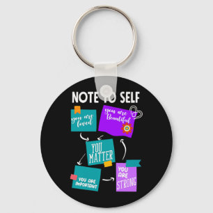 Note To Self Suicide Prevention Awareness Premium Keychain