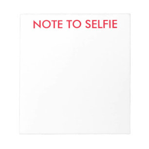 Note to selfie writing note pads