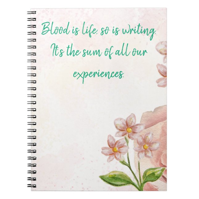Notebook Inspirational Writing Quote (Front)