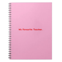 Notebook My Favorite Teacher