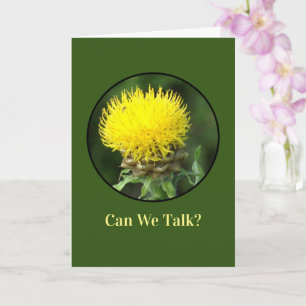 notecard, humour "How Are You/Can We Talk"? Card