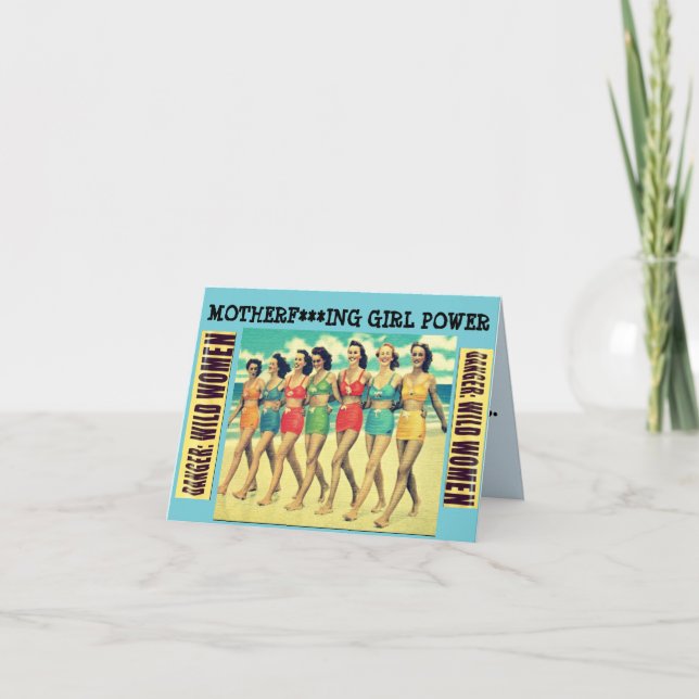 Notecard-Motherf***ing girl power. We always had Card (Front)