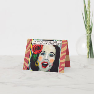 NOTECARD-TOO BAD CLOSED MINDS CARD