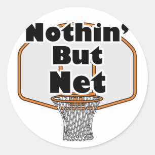 nothin but net basketball hoop classic round sticker
