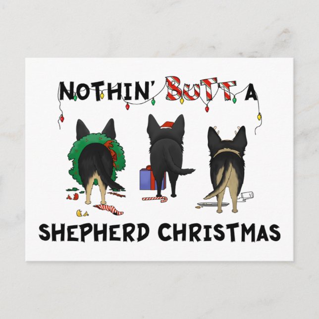 Nothin' Butt A German Shepherd Christmas Holiday Postcard (Front)