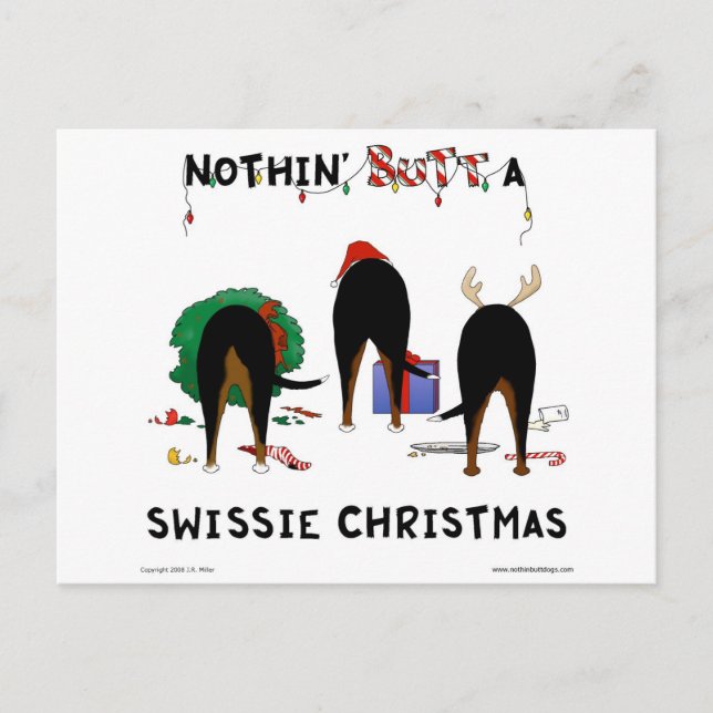 Nothin' Butt A Swissie Christmas Holiday Postcard (Front)