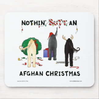 Nothin' Butt An Afghan Christmas Mouse Pad