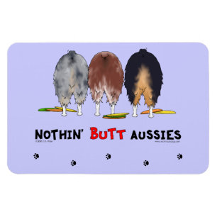 Nothin' Butt Aussies Magnet