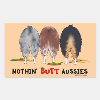Nothin' Butt Aussies Sticker
