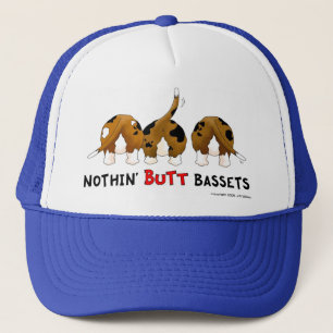 Nothin' Butt Bassets Trucker Hat