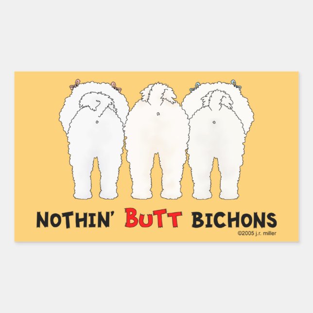 Nothin' Butt Bichons Sticker (Front)