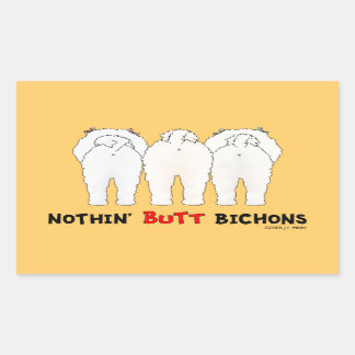Nothin' Butt Bichons Sticker