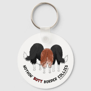 Nothin' Butt Border Collies Keychain