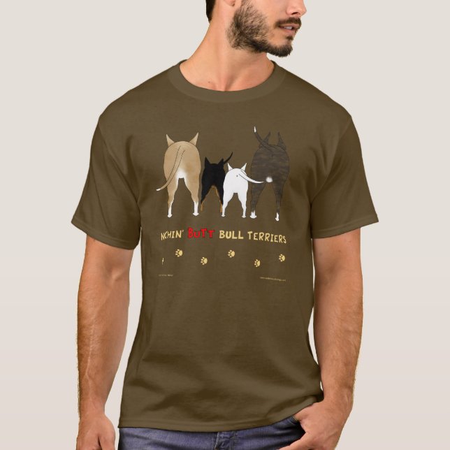 Nothin' Butt Bull Terriers T-shirt (Front)