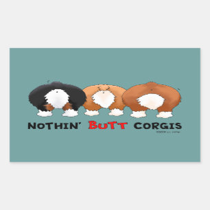 Nothin' Butt Corgis Sticker