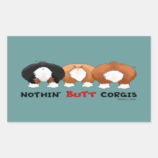 Nothin' Butt Corgis Sticker