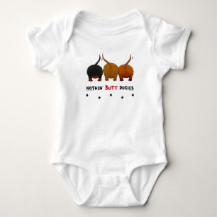 Nothin' Butt Doxies Baby Bodysuit