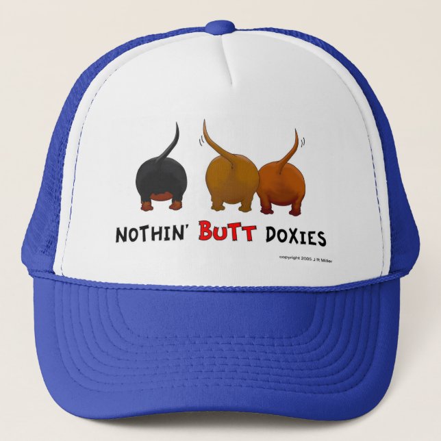 Nothin' Butt Doxies Cap (Front)