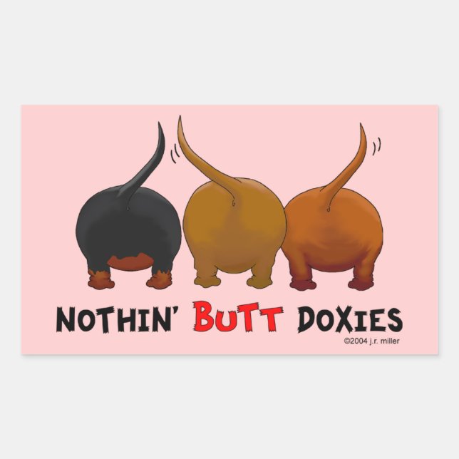 Nothin' Butt Doxies Sticker (Front)