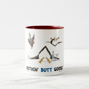 Nothin' Butt Goose Two-Tone Coffee Mug