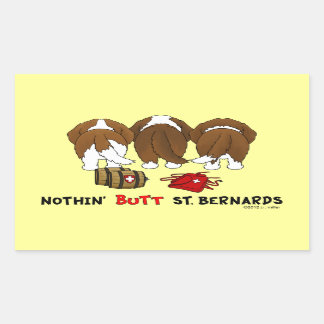 Nothin' Butt St. Bernards Sticker