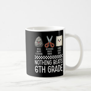 Nothing Beats 6th Grade Funny Back To School Kids Coffee Mug