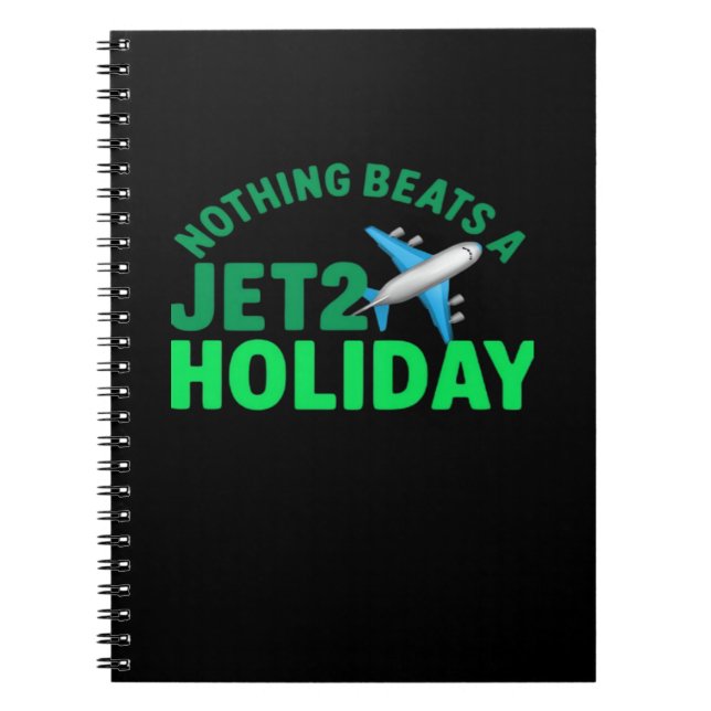 Nothing Beats A Jet2 Holiday  Viral & Meme Notebook (Front)