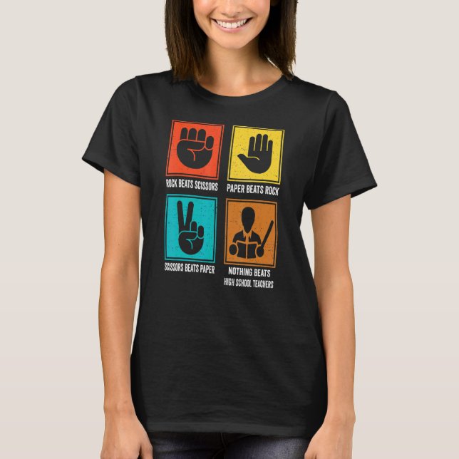 Nothing Beats High School Teachers Learner Educato T-Shirt (Front)