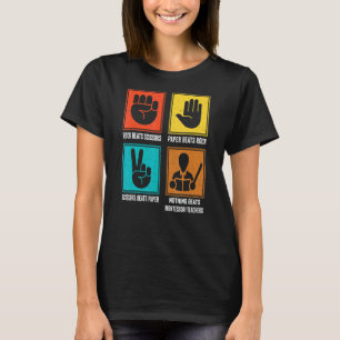 Nothing Beats Montessori Teachers Montessori Educa T-Shirt
