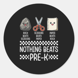 Nothing Beats Pre-k Funny Back To School Kids Teac Classic Round Sticker