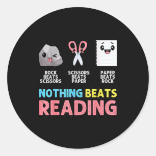Nothing Beats Reading Funny Rock Paper Scissors  Classic Round Sticker