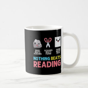 Nothing Beats Reading Funny Rock Paper Scissors  Coffee Mug