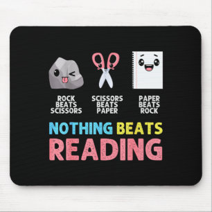 Nothing Beats Reading Funny Rock Paper Scissors  Mouse Pad