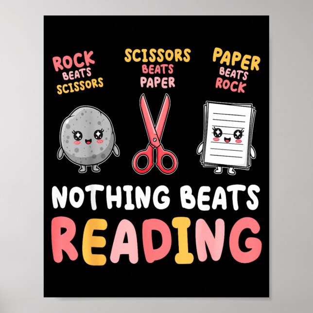 Nothing beats reading funny rock paper scissors poster (Front)