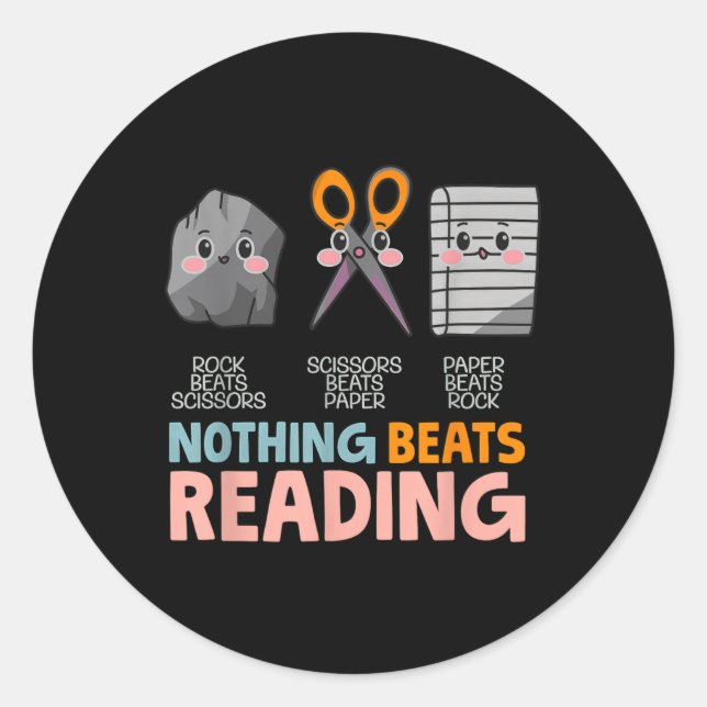 Nothing Beats Reading Rock Paper Scissors Funny  Classic Round Sticker (Front)