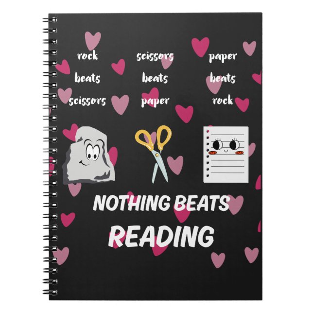 Nothing Beats Reading Rock Paper Scissors Notebook (Front)